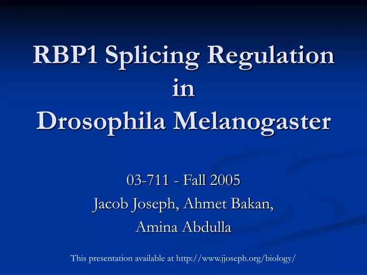 rbp1 splicing regulation in drosophila melanogaster