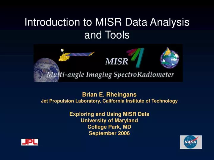 introduction to misr data analysis and tools