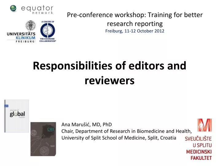 pre conference workshop training for better research reporting freiburg 11 12 october 2012