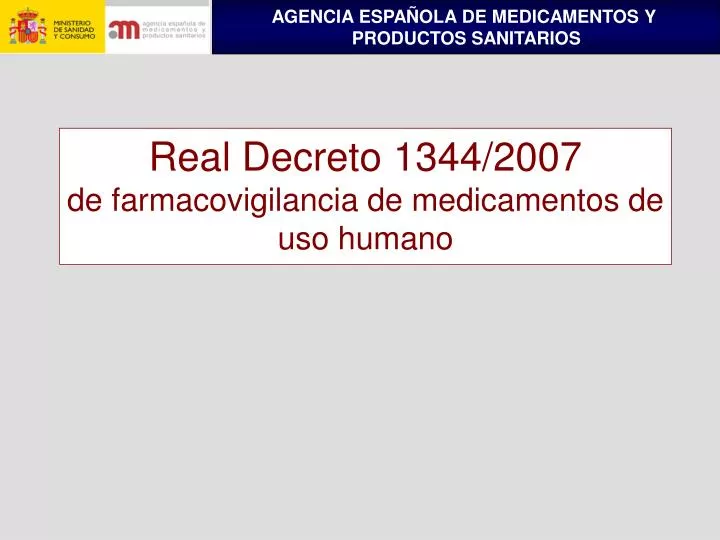 real decreto 1344 2007 de farmacovigilancia de medicamentos de uso humano