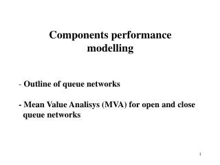 Components performance modelling
