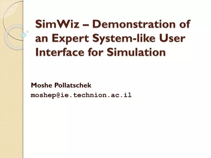 simwiz demonstration of an expert system like user interface for simulation
