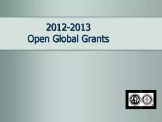 2012-2013 Open Global Grants