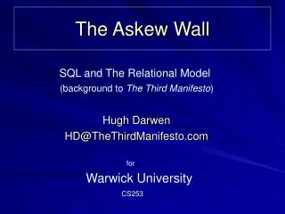 The Askew Wall
