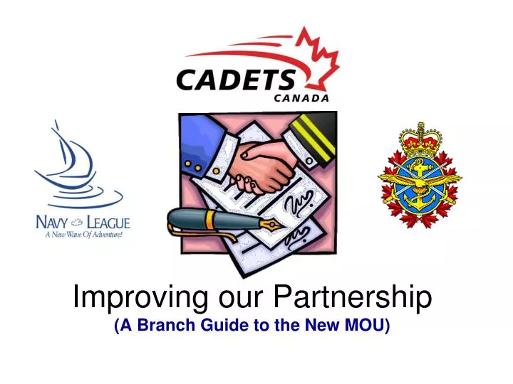 improving our partnership a branch guide to the new mou