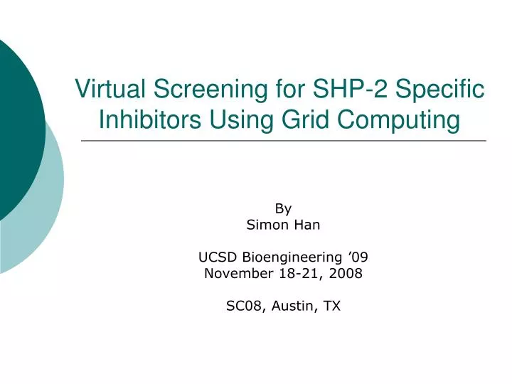virtual screening for shp 2 specific inhibitors using grid computing