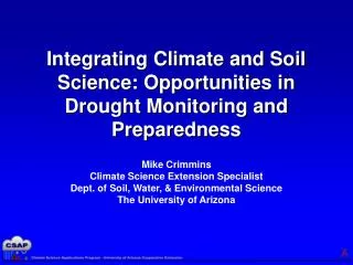 Integrating Climate and Soil Science: Opportunities in Drought Monitoring and Preparedness