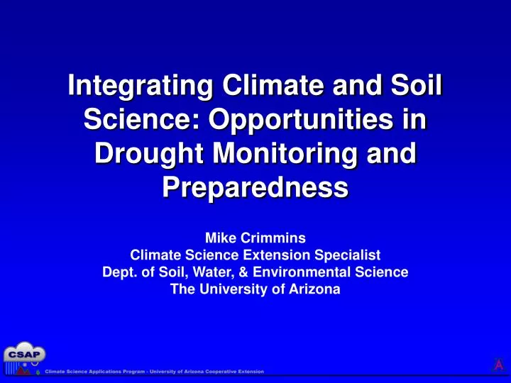 integrating climate and soil science opportunities in drought monitoring and preparedness