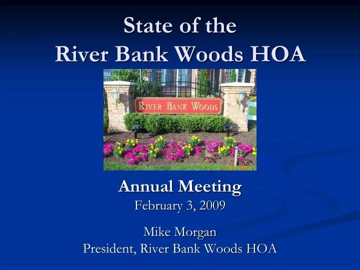state of the river bank woods hoa