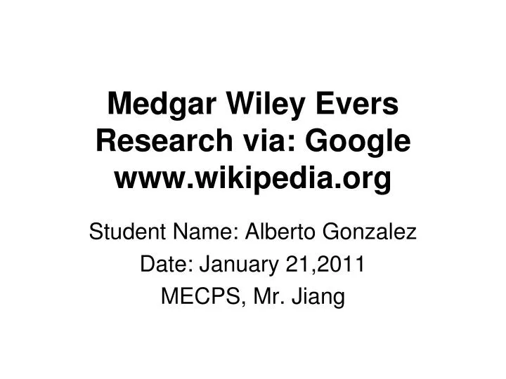 medgar wiley evers research via google www wikipedia org