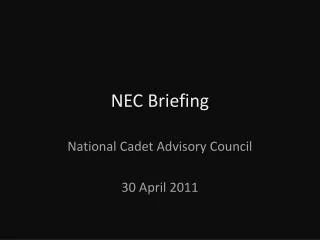 NEC Briefing