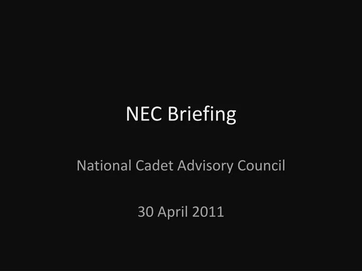 nec briefing