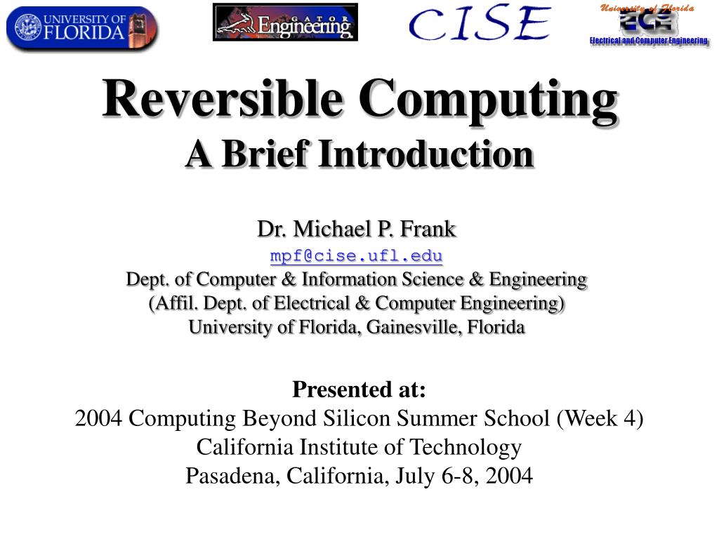 PPT - Reversible Computing A Brief Introduction PowerPoint Presentation ...