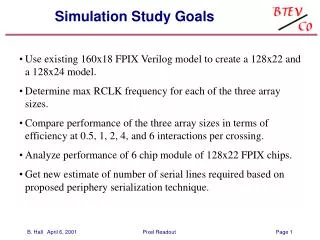 Simulation Study Goals