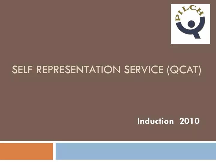 self representation service qcat