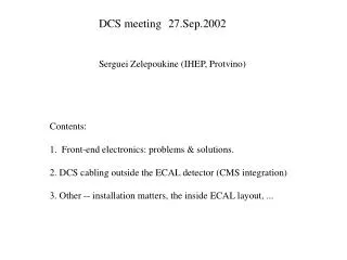 DCS meeting	27.Sep.2002 Serguei Zelepoukine (IHEP, Protvino)