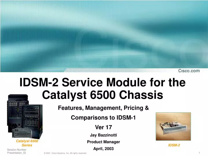 idsm 2 service module for the catalyst 6500 chassis