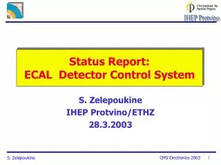Status Report: ECAL Detector Control System