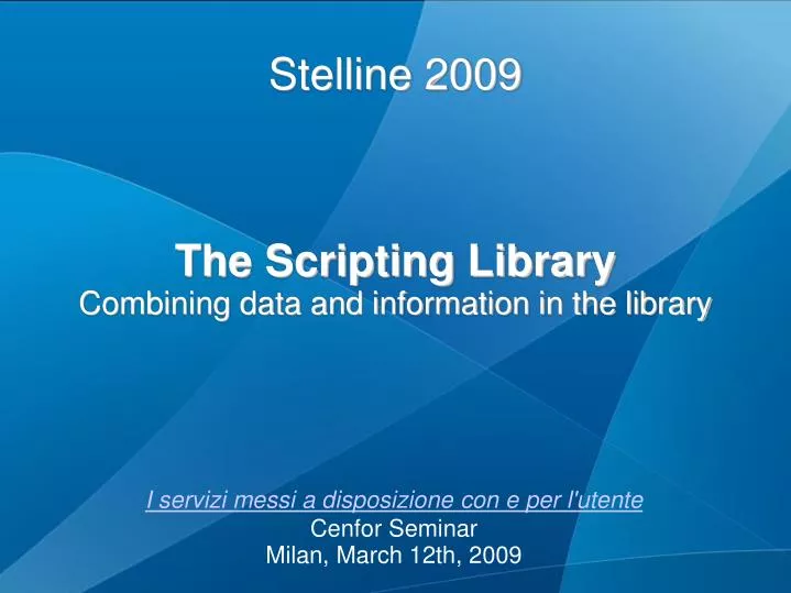 the scripting library combining data and information in the library