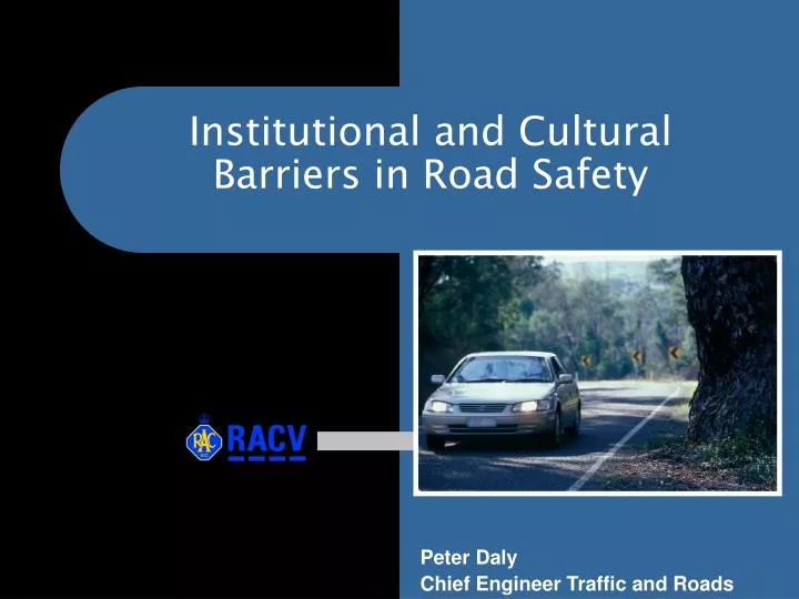 institutional and cultural barriers in road safety
