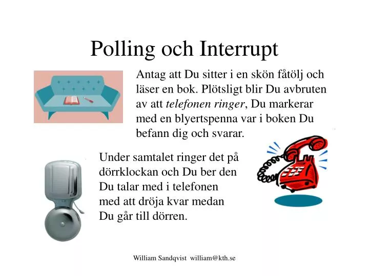 polling och interrupt