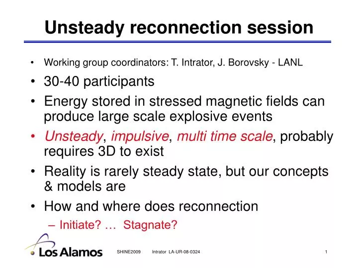 unsteady reconnection session
