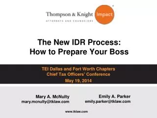 The New IDR Process: How to Prepare Your Boss