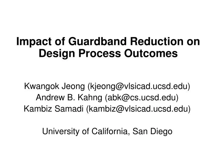impact of guardband reduction on design process outcomes