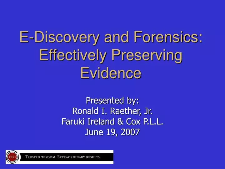 e discovery and forensics effectively preserving evidence