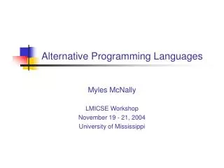 Alternative Programming Languages