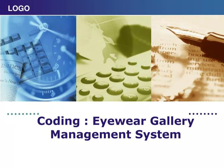coding eyewear gallery management system