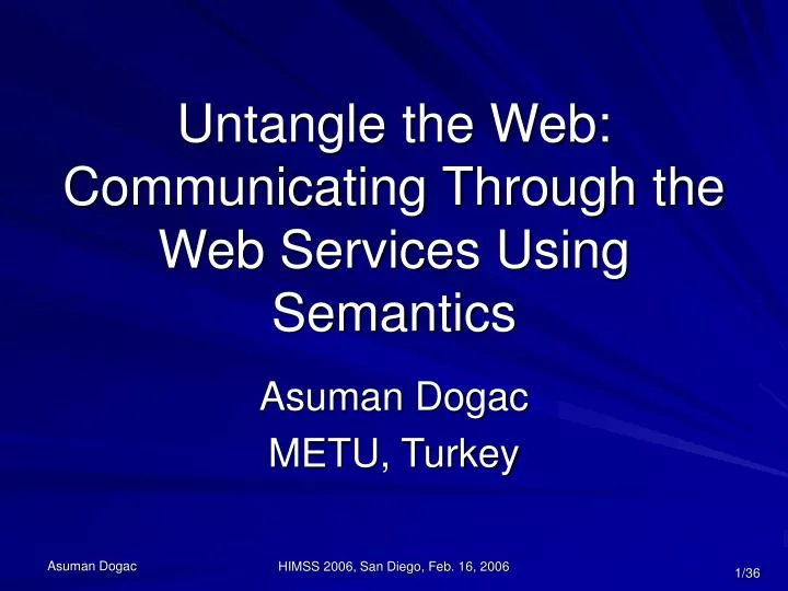 untangle the web communicating through the web services using semantics