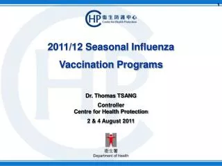 2011/12 Seasonal Influenza Vaccination Programs