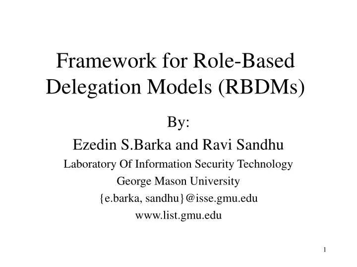framework for role based delegation models rbdms