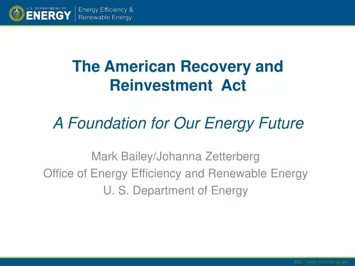 the american recovery and reinvestment act a foundation for our energy future