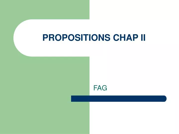 propositions chap ii