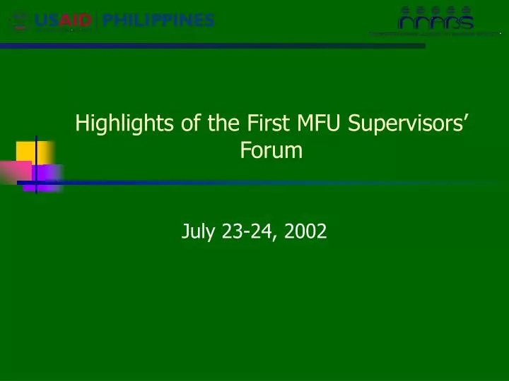 highlights of the first mfu supervisors forum