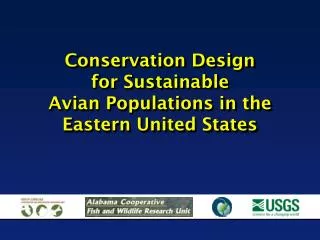 Conservation Design for Sustainable Avian Populations in the Eastern United States