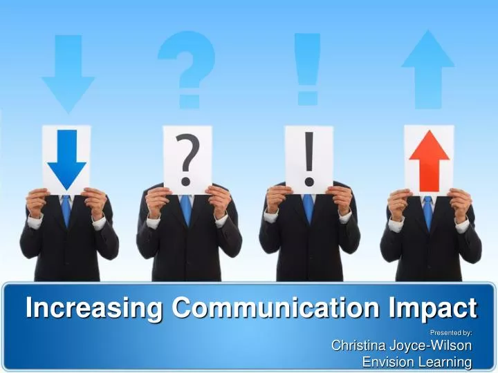 increasing communication impact
