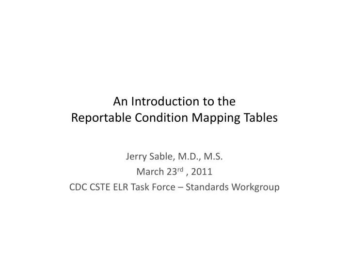 an introduction to the reportable condition mapping tables