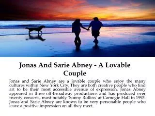 jonas and sarie abney a lovable couple