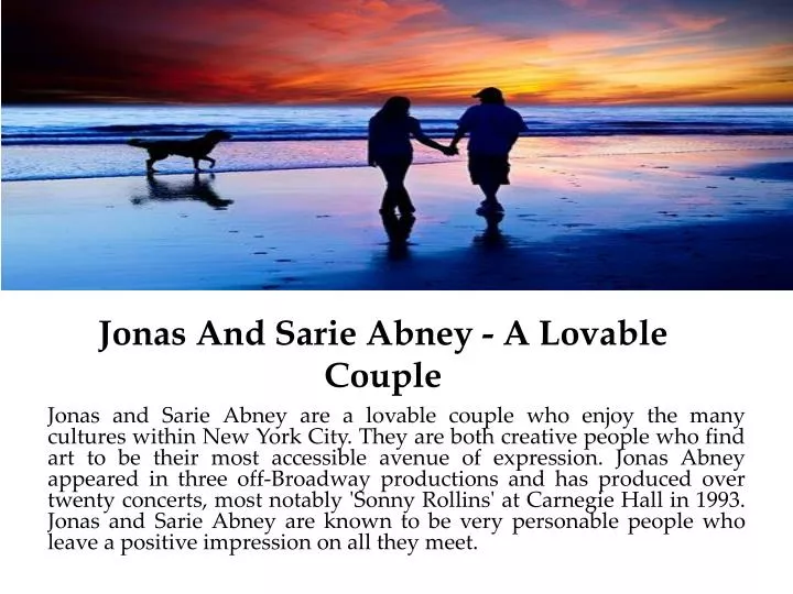 jonas and sarie abney a lovable couple