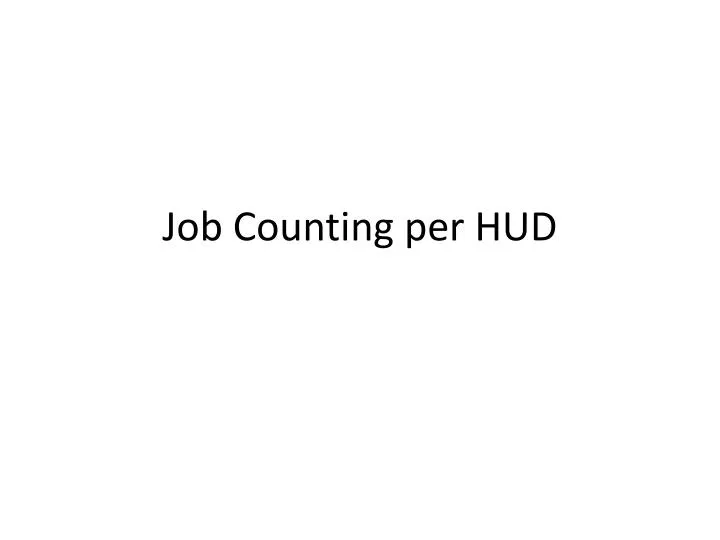 job counting per hud