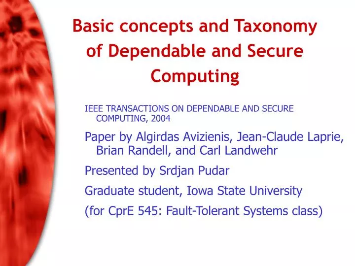 basic concepts and taxonomy of dependable and secure computing