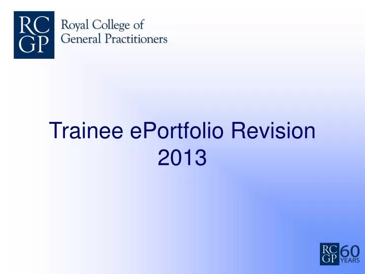trainee eportfolio revision 2013