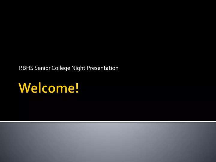 rbhs senior college night presentation