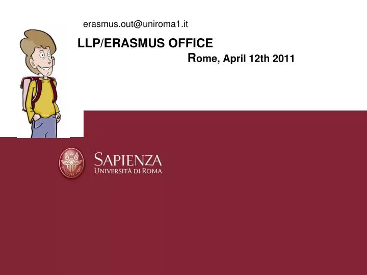 llp erasmus office r ome april 12th 2011