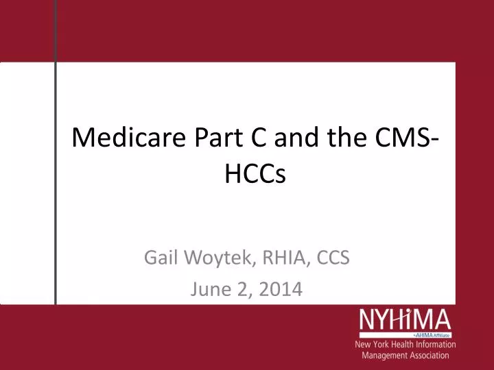 medicare part c and the cms hccs