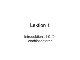 lektion 1