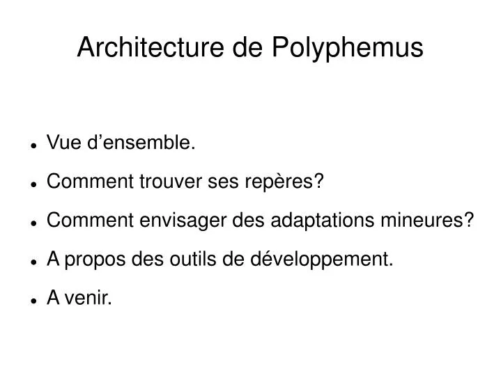 architecture de polyphemus
